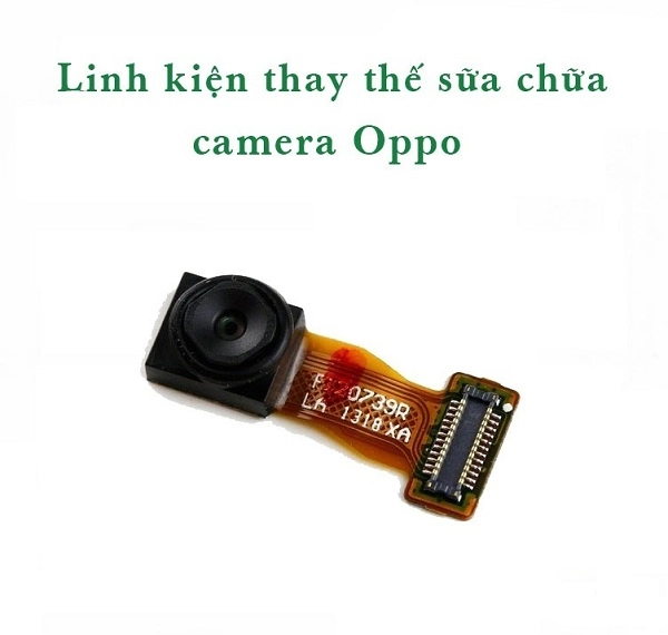 Thay Camera Oppo Neo 9