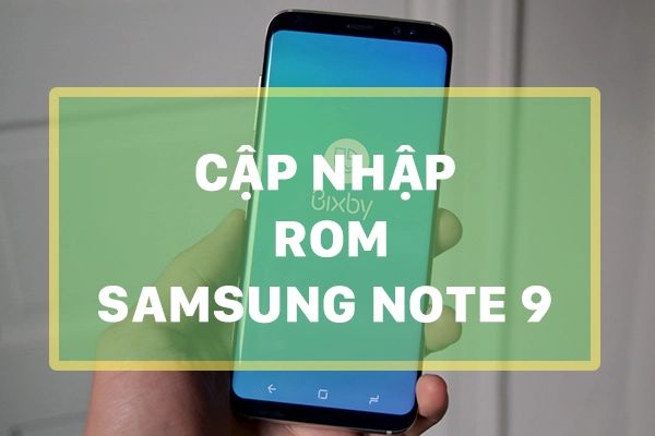 ROM Samsung Galaxy Note 9