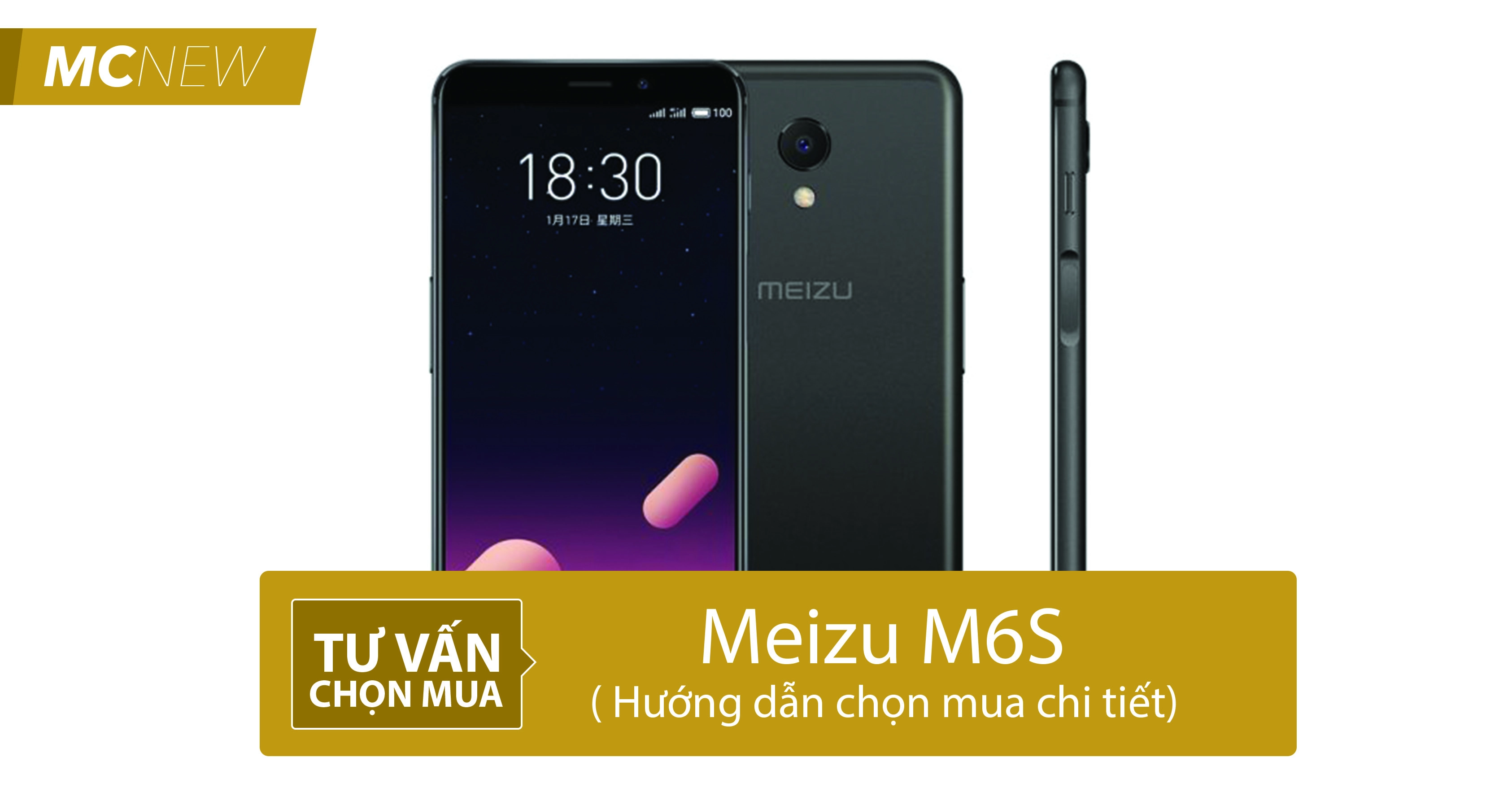Hướng dẫn chọn mua Meizu M6S