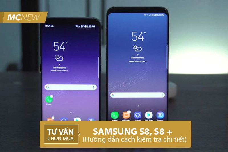 Kiểm tra Samsung S8 Plus