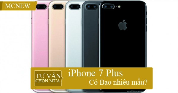 iPhone 7 Plus có mấy màu