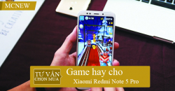 Game-hay-cho-Xiaomi-redmi-note-5-pro