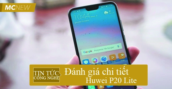 Đánh giá Huawei P20 Lite