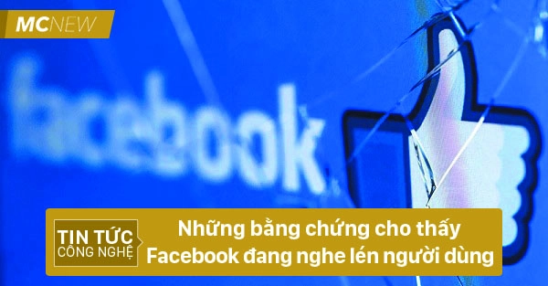 Facebook nghe lén người dùng