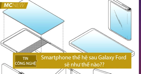 smartphone-the-he-sau-galaxy-ford-se-nhu-the-nao