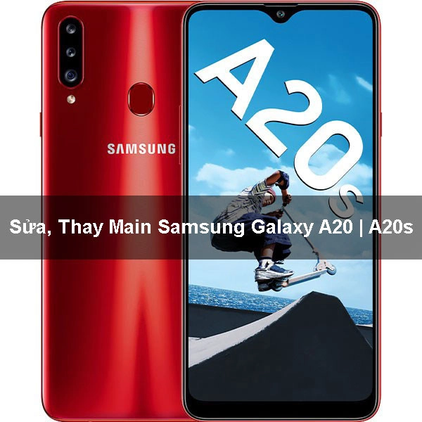 Sửa, Thay Main Samsung Galaxy A20 | A20s