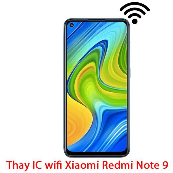 Địa chỉ Thay, sửa wifi Xiaomi Redmi Note 9  Pro uy tín, giá rẻ