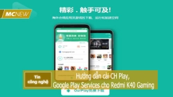 xiaomi-redmi-k40-gaming-google-play-services-dai-dien