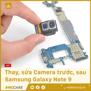 thay-sua-camera-truoc-sau-samsung-galaxy-note-9