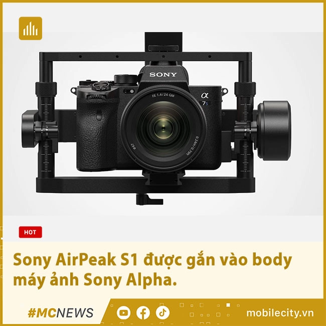 Sony mở bán đôi cánh Airpeak S1 cho máy ảnh Alpha.