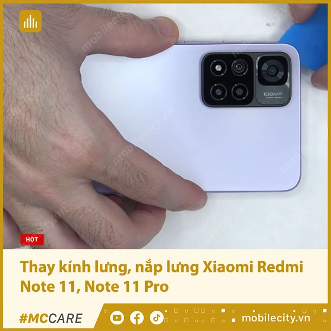 Thay kính lưng, nắp lưng Xiaomi Redmi Note 11, Note 11 Pro