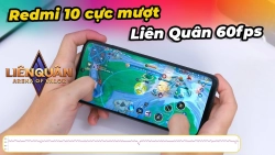 test-game-lien-quan-mobile-redmi-10