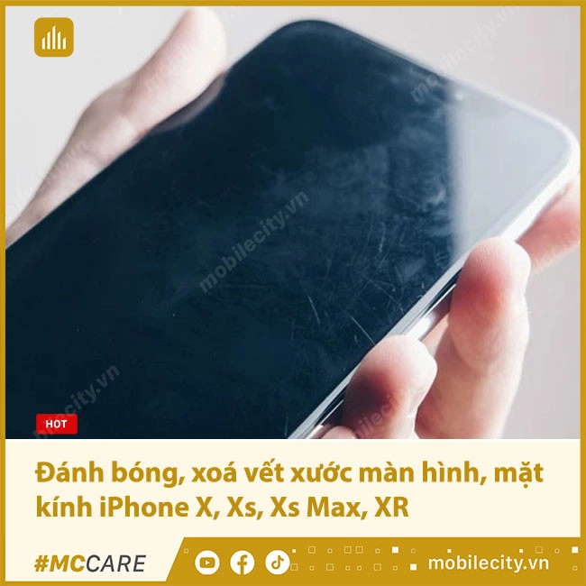 Xoá Vết Trầy Mặt Kính, Đánh Bóng Màn Hình Iphone X, Xs, Xs Max|Xr