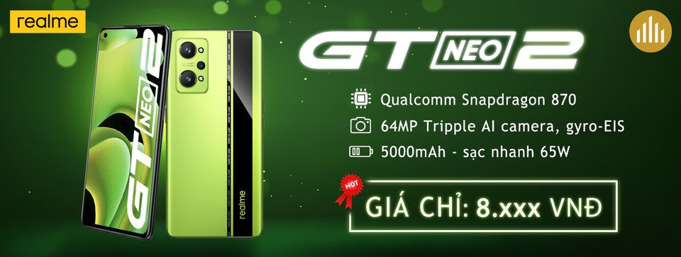Realme GT Neo 2, GT Neo Flash, Realme X7, X7 Pro, X50, X2, X2 Pro Việt Nam