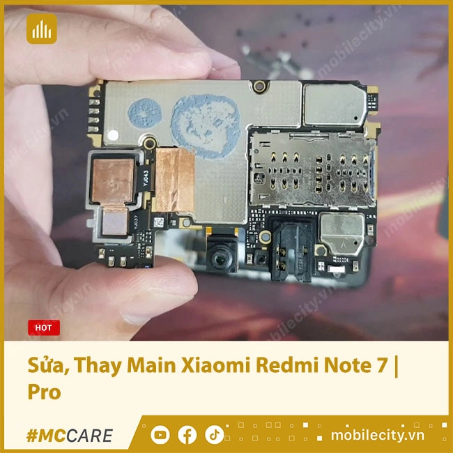 #1 Dịch vụ Sửa, Thay Main Xiaomi Redmi Note 7