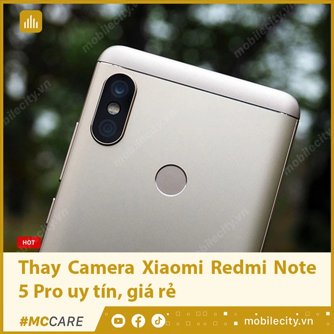 Thay Camera Xiaomi Redmi Note 5 Pro