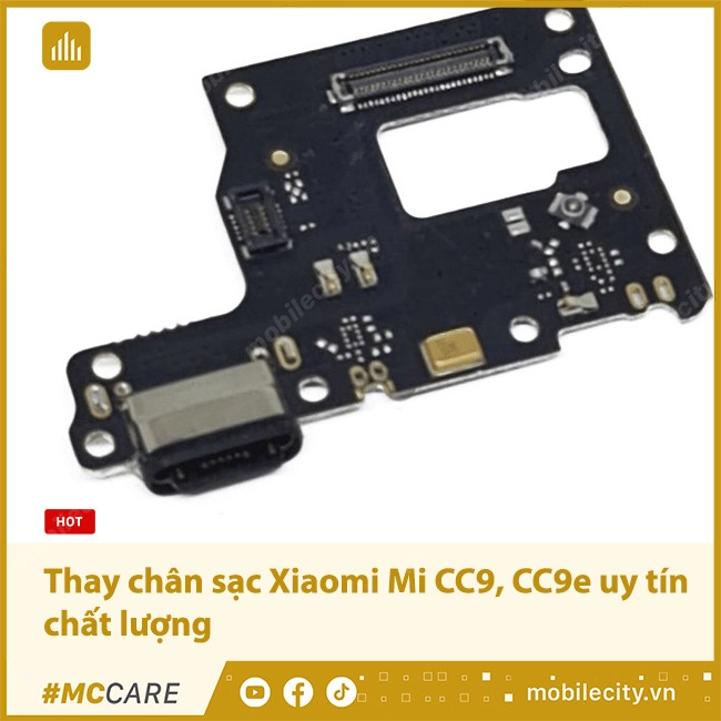 Thay chân sạc Xiaomi Mi CC9