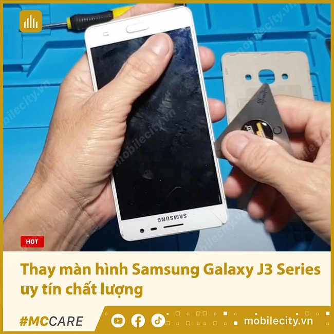 Thay màn hình Samsung Galaxy J3 2016 (J320), J3 2017 (J330), J3 Prime, J3 Pro