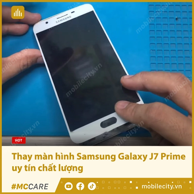 Thay màn hình Samsung Galaxy J7 Prime