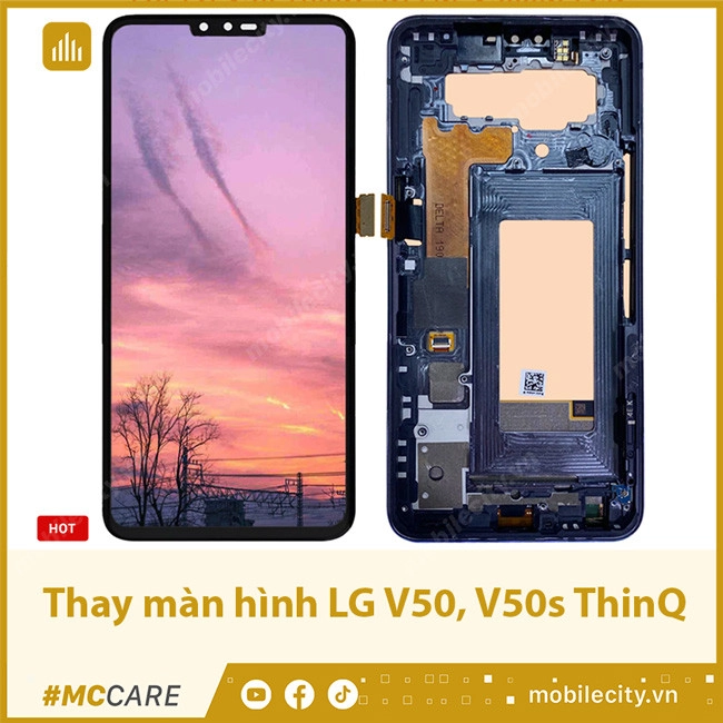 Thay màn hình LG V50, V50s giá rẻ nhất Hà Nội, Đà Nẵng, Tp.HCM