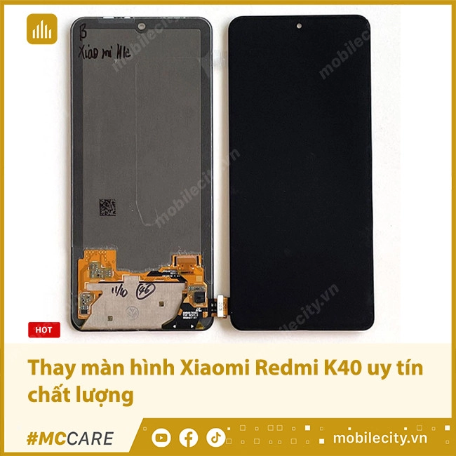 Thay màn hình xiaomi Redmi K40