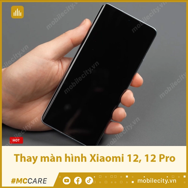 Thay màn hình Xiaomi 12