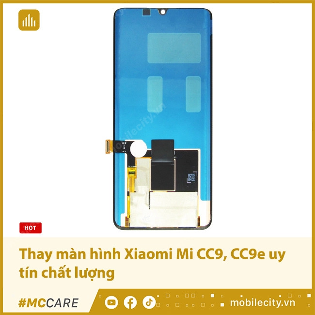 #1 Thay màn hình Xiaomi Mi CC9 CHÍNH HÃNG - GIÁ RẺ - LẤY NGAY