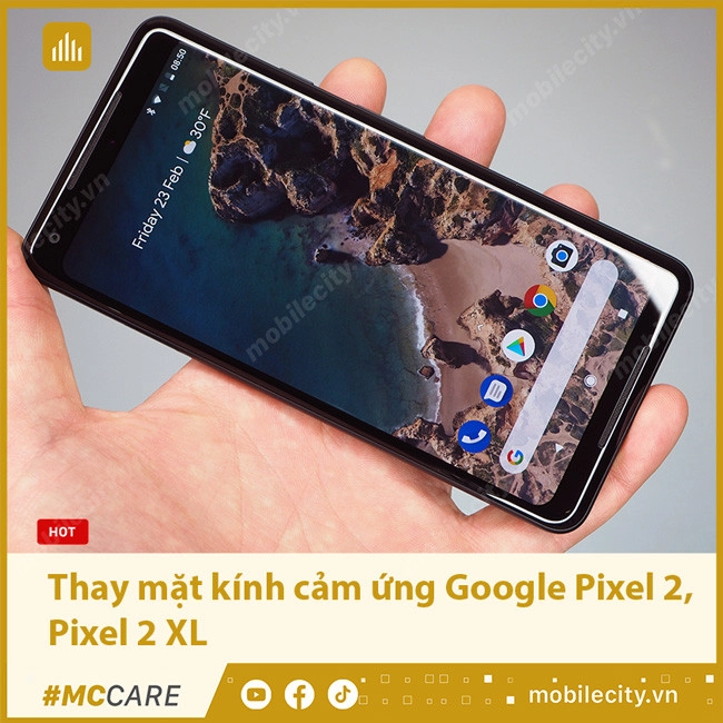 Thay mặt kính cảm ứng Google Pixel 2, Pixel 2 XL