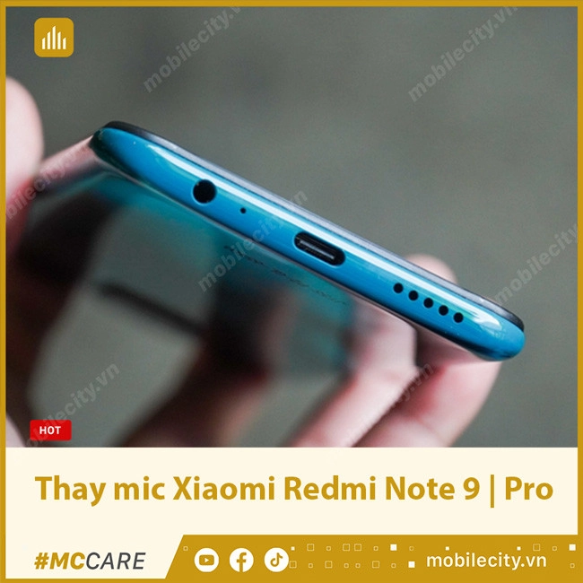 #1 Dịch vụ Thay mic Xiaomi Redmi Note 9