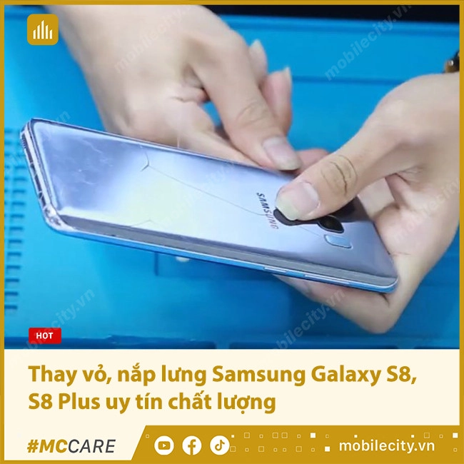 Thay Vỏ, nắp lưng Samsung Galaxy S8, S8 Plus