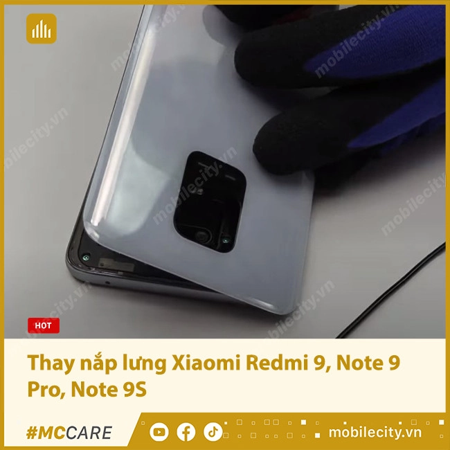 #1 Dịch vụ thay kính lưng, nắp lưng Xiaomi Redmi Note 9 Pro, Note 9S