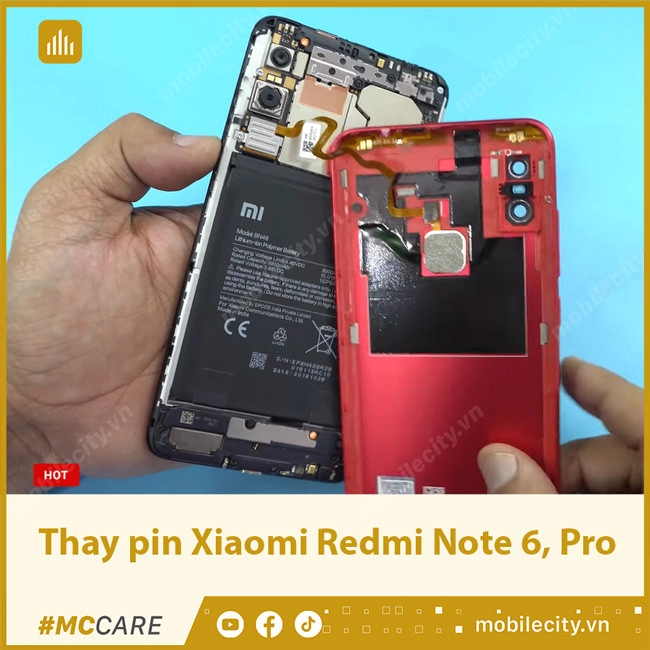 Thay pin Xiaomi Redmi Note 6, Pro