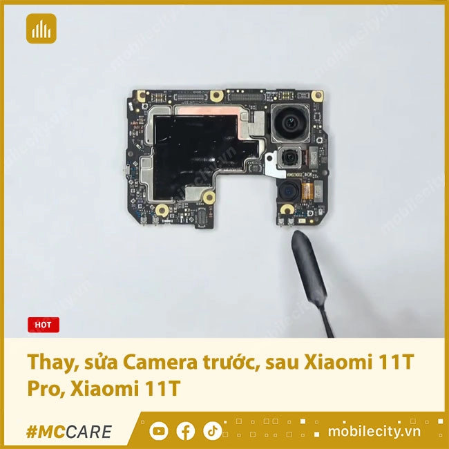 thay-sua-camera-truoc-sau-xiaomi-11t-pro-xiaomi-11t