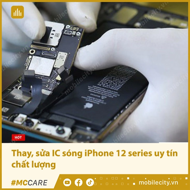 #1 Dịch vụ thay, sửa IC sóng iPhone 12