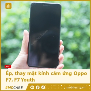 ep-thay-mat-kinh-cam-ung-oppo-f7