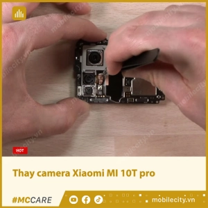 thay-camera-xiaomi-mi-10t-pro