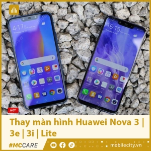 thay-man-hinh-huawei-nova-3