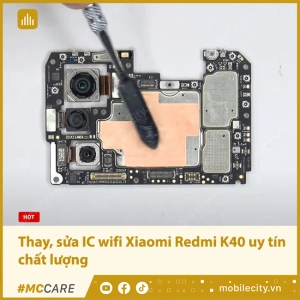 thay-sua-ic-wifi-redmi-k40