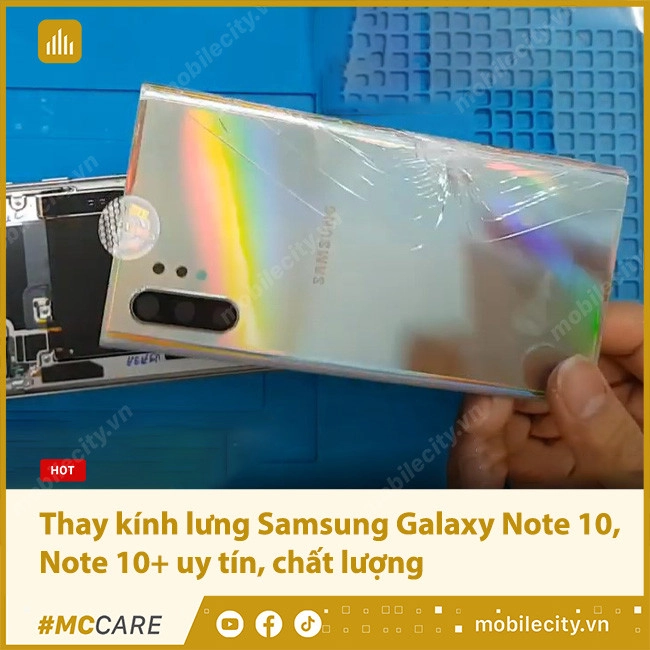 Thay kính lưng, thay mặt kính sau Samsung Galaxy Note 10 | 10 Plus