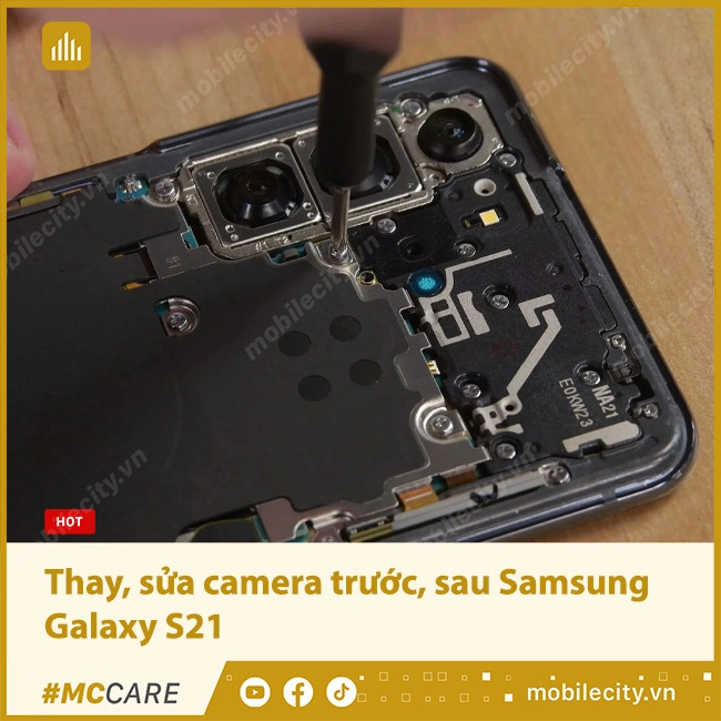 Thay, sửa Camera trước, sau Samsung Galaxy S21