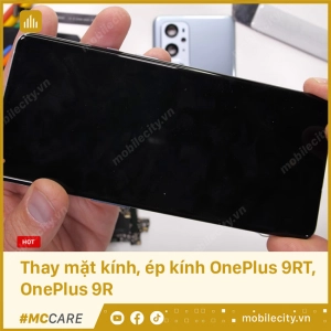 thay-mat-kinh-ep-kinh-oneplus-9rt-oneplus-9r-1