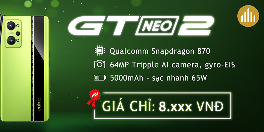 Realme GT Neo 2, GT Neo Flash, Realme X7, X7 Pro, X50, X2, X2 Pro Việt Nam