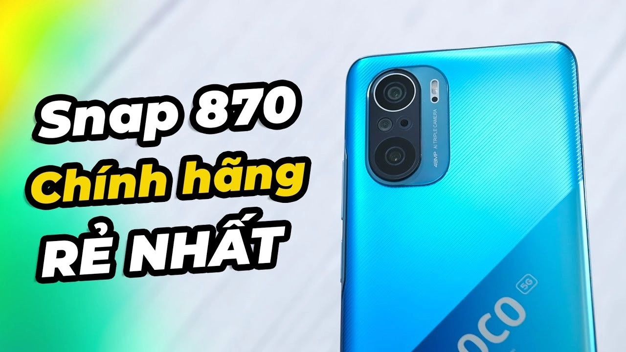 Chính hãng Snapdragon 870 rẻ nhất có thể tìm được - RẺ ngang xách tay ...
