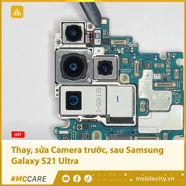 Thay Camera Samsung Galaxy S21 Ultra Chính hãng, Lấy ngay sau 30p