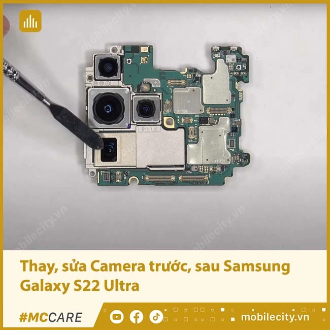 Thay Camera Samsung Galaxy S22 Ultra Chính hãng, Lấy ngay