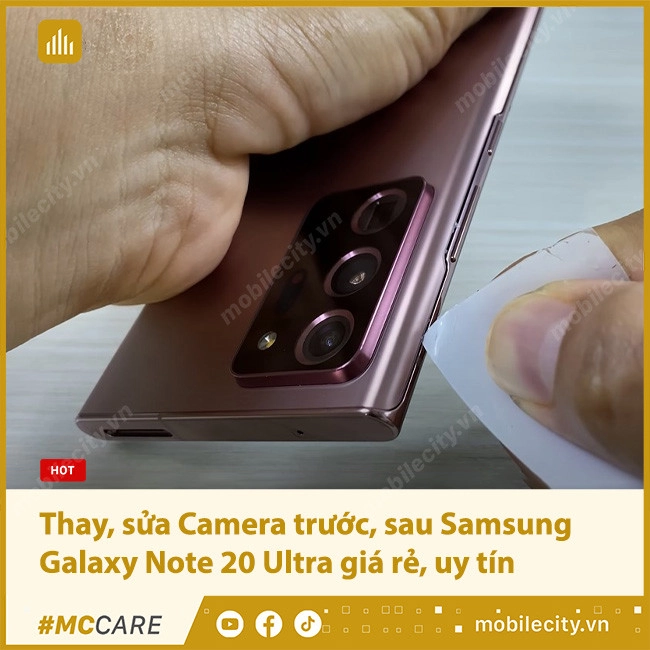 Thay Camera Samsung Galaxy Note 20 Ultra Chính hãng, giá rẻ tại Hà Nội, Đà Nẵng, Tp.HCM