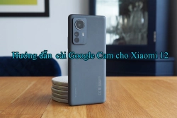 huong-dan-cai-google-camera-gcam-cho-dien-thoai-xiaomi-12-avatar