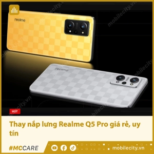 thay-nap-lung-realme-q5-pro-0