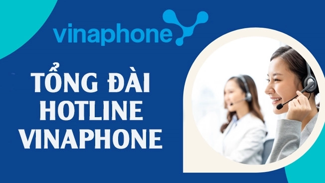 so-tong-dai-vinaphone-hotline-cskh-vinaphone