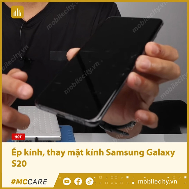 Ép kính Samsung Galaxy S20 Chính hãng, Bảo hành 6-12 tháng